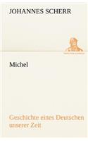 Michel: (German)