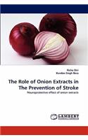 Role of Onion Extracts in the Prevention of Stroke