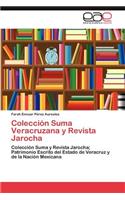 Colección Suma Veracruzana y Revista Jarocha