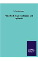Mittelhochdeutsche Lieder Und Spruche