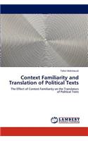 Context Familiarity and Translation of Political Texts
