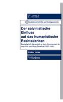 OsnabrA"cker Schriften zur Rechtsgeschichte.: Exemplarisch Dargestellt an Den Commentarii de Iure Civili Von Hugo Donellus