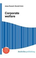 Corporate Welfare