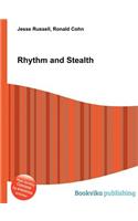 Rhythm and Stealth