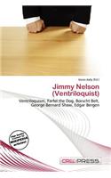 Jimmy Nelson (Ventriloquist)