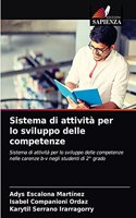 Sistema di attività per lo sviluppo delle competenze