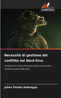 Necessità di gestione del conflitto nel Nord Kivu