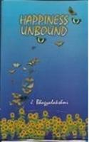 Happiness Unbound