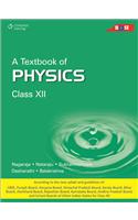 A Textbook of Physics: Class XII