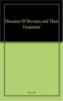 Diseases Of Bovines & Their Treatment