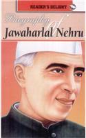 Biography Of Jawahar Lal Nehru: READER'S DELIGHT (Biography Books)