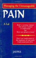 Pain: Managing the Unmanageable