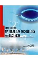 Handbook of Natural Gas Technology and Business