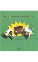 Una Historia Fantastica
