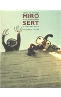 Miro and Sert in Their Own Words: Correspondence 1937-1980