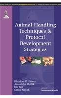 Animal Handling Techniques & Protocol Development Strategies