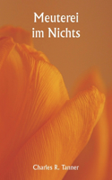 Meuterei im Nichts