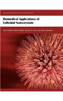 Biomedical Applications of Colloidal Nanocrystals