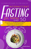 Intermittent Fasting for Women Over 50