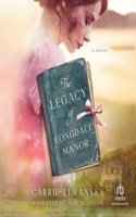 Legacy of Longdale Manor