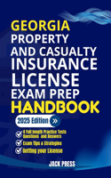 Georgia Property and Casualty Insurance License Exam Prep Handbook
