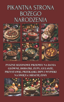 Pikantna strona Bożego Narodzenia