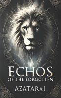 Echos of the Forgotten
