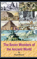 The Seven Wonders of the Ancient World