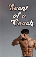 Scent of a Coach