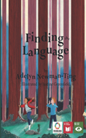 Finding the Language: (19 Voices of Future Generations)