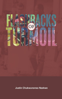 Flashbacks of Turmoil