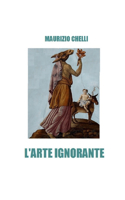 L'Arte Ignorante
