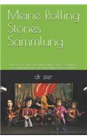 Meine Rolling Stones Sammlung