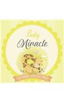 Baby Miracle A Simple Book of Firsts