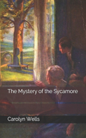 The Mystery of the Sycamore