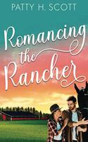 Romancing the Rancher