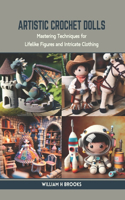 Artistic Crochet Dolls