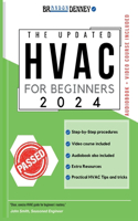 The Updated HVAC for Beginners 2024: [5 in 1] The Simplified DIY Guide + VIDEO COURSE to Heating, Ventilation, and Air Conditioning Systems Step-by-Step Procedures & Practical HVAC Tips