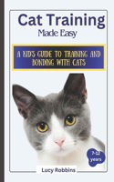 Cat Training Made Easy