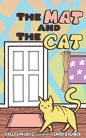 Mat and the Cat
