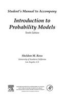 Introduction to Probability Models, Student Solutions Manual (E-Only)