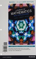 Survey of Mathematics with Applications with Integrated Review, A, Books a la Carte Edition, Plus Mylab Math Student Access Card and Sticker: Books a La Carte Edition