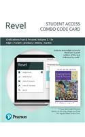 Revel for Civilizations Past and Present, Volume 2 -- Combo Access Card