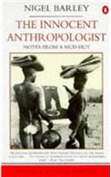The Innocent Anthropologist