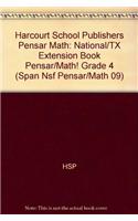 Harcourt School Publishers Pensar Math: National/TX Extension Book Pensar/Math! Grade 4