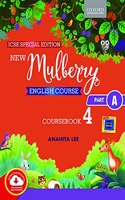 New Mulberry English Course ICSE Split Edition 2020 Class 4 Part A