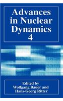 Advances in Nuclear Dynamics 4