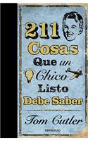 211 Cosas Que un Chico Listo Debe Saber