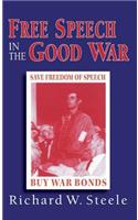 Free Speech in the Good War