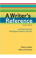 A Writer's Reference with Resources for Multilingual Writers and ESL